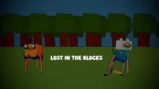 Lost In The Blocks -【Static Madness】
