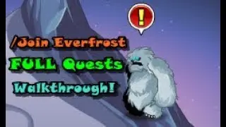 =AQW= /Join Everfrost FULL Quests Walkthrough!