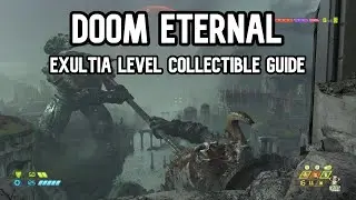 Doom: Eternal Mission 2 Exultia All Collectibles Guide (No Commentary)