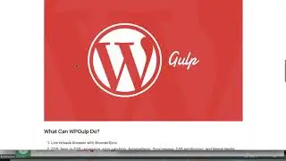 4.2. Become a WordPress Developer: WPGulp & WPGulpTheme