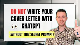 Writing a Cover Letter with ChatGPT (that doesn’t look like it was written by AI) - Prompts Included
