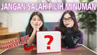 JANGAN SAMPAI SALAH PILIH! MYSTERY BOX CHALLENGE!