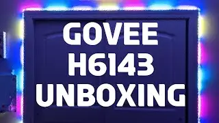 Govee H6143 Unboxing
