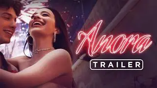 Anora | Tráiler