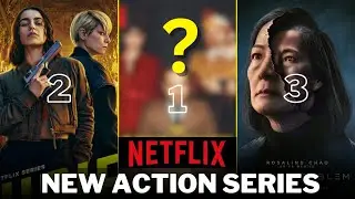 Top 5 New Series on Netflix | Best Action Series On Netflix | Select 5