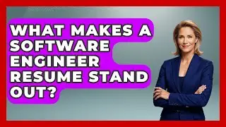What Makes A Software Engineer Resume Stand Out? - Job Success Network