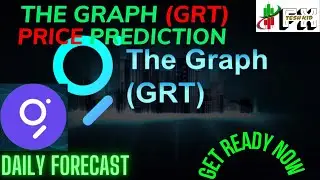 🚨GRT COIN PRICE PREDICTION🔥 [NEXT PRICE TARGETS] !! GET READY NOW 