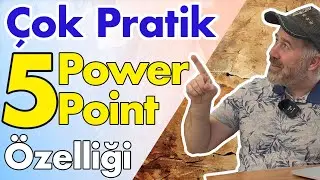 PowerPoint Programında Herkesin Bilmesi Gereken 5 Özellik