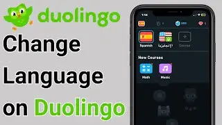 How to Change Language on Duolingo App | including Your Base Native Languages Switch