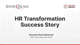 Customer Success story | Bank Islam Malaysia Berhad I Rolling Arrays