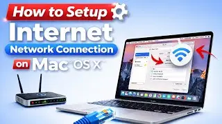 How to Setup a Internet Network Connection in Mac® OS X™