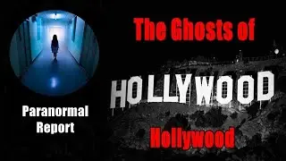 Ghosts of Hollywood