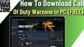 How To Install Call Of Duty Warzone On PC | Download Call Of Duty Warzone