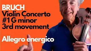 Bruch Violin Concerto G minor 3rd movement