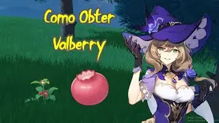 Como Obter Valberry - Genshin Impact
