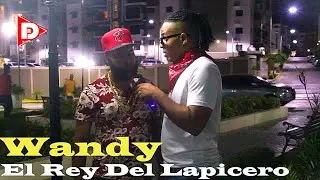 Wandy El Rey Del Lapicero Me Habla De Su Temas Nuevo