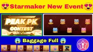StarMaker Peak PK Contest || StarMaker New Event full details || Itzz BinTo