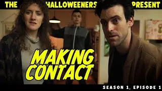 Halloweeners: Making Contact | Season 1, Episode 1 | HORROR COMEDY SERIES