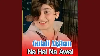 Na Hal Na Awal