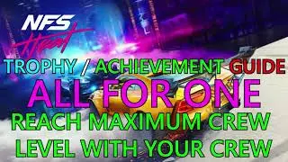 Need For Speed Heat: All For One Trophy Guide