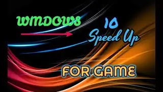 Windows 10 Speed Up For Games [ 2021]