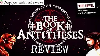 ⛧Book of Antitheses TT-RPG Review: Hail Satan⛧