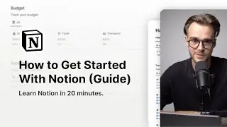 How to Get Started With Notion (Notion Guide)