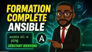 FORMATION COMPLETE ANSIBLE POUR DEBUTANT