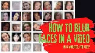 How to Easily Blur Faces and Objects in a Video for Free Using YouTube Video Editor