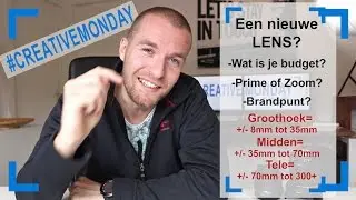 Welke LENS moet je kiezen? | ZOOM of PRIME | Fotografie | 