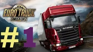Euro Truck Simulator 2|1.Bölüm|Yeni Seri