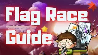 Maplestory Flag Race Guide (Sunset)