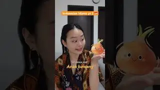 Onion kid? 🧅 Indonesian idioms pt 2 🇮🇩 