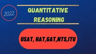 Quantitative Reasoning Portion  2023 | ITU | NTS | COMSATS | NAT | GAT | HAT | USAT