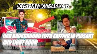 New car foto editing toturiyal in picsart app and light room apk.
