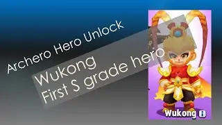 Archero WUKONG unlocking S grade Hero with 60 Shards!