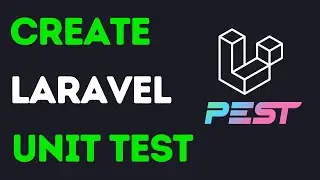 How To Create A Laravel Unit Test (Pest)