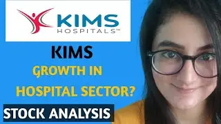 KIMS Stock Analysis | Hospital Sector Growth