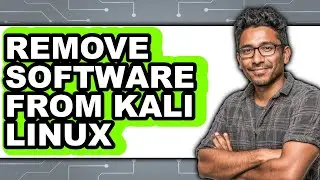 How to Remove Software from Kali Linux (updated)