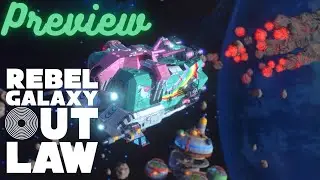 Preview of REBEL GALAXY OUTLAW