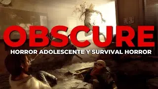 Obscure | ¿Qué tal funcionan el HORROR ADOLESCENTE y el SURVIVAL HORROR juntos? 🤔