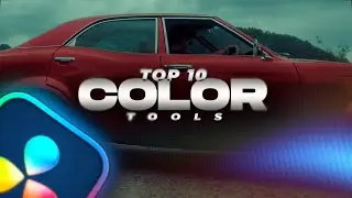 10 Game Changing COLOR Tools in DaVinci Resolve