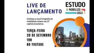 Lançamento do Estudo Mobilize 2022