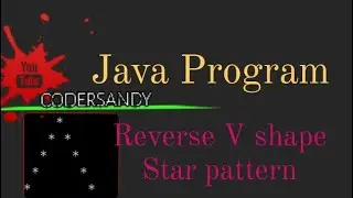 Print Reverse V shape Star Pattern in javal
