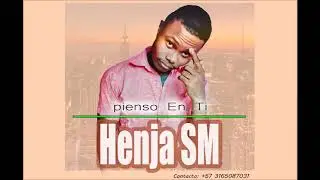 Pienso En Ti - Henja SM "El Melodico Romantico"  Salsa Urbana 2020 #HenjaSM