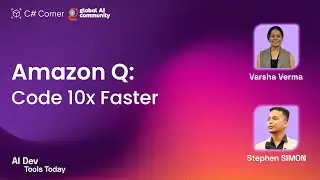 AI-Powered Developer: Code 10x Faster with Amazon Q