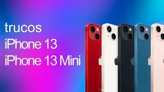 TRUCOS para TU iPhone 13 y iPhone 13 Mini