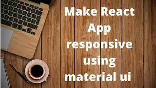 Material  UI grid layout | Material UI React Js Tutorial