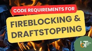 WHAT IS FIREBLOCKING AND DRAFTSTOPPING | MINIMUM CODE REQUIREMENTS FOR DIY