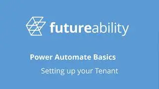 PA101 - 1B Setting up your Tenant - click along